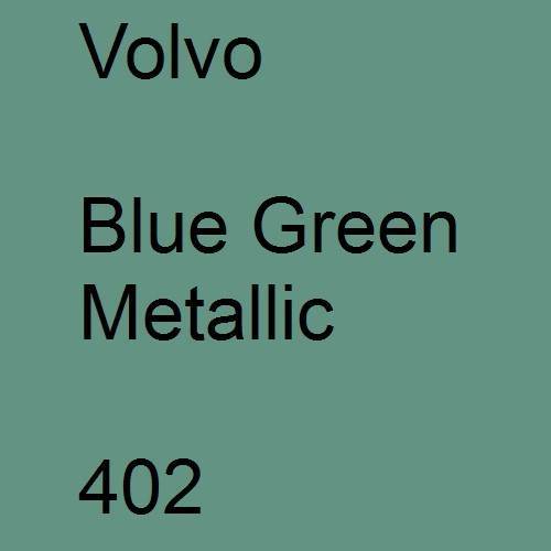 Volvo, Blue Green Metallic, 402.